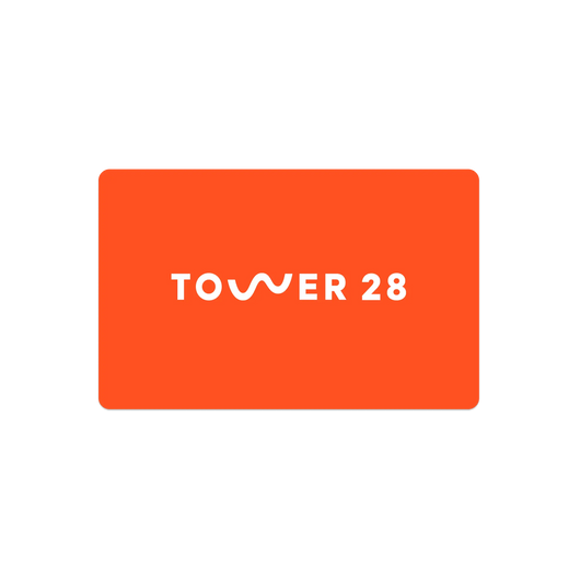 [Shared: Tower 28 Digital Gift Card]